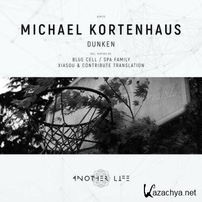 Michael Kortenhaus - Dunken (2022)