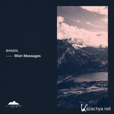 Bagsol - Wish Messages (2022)