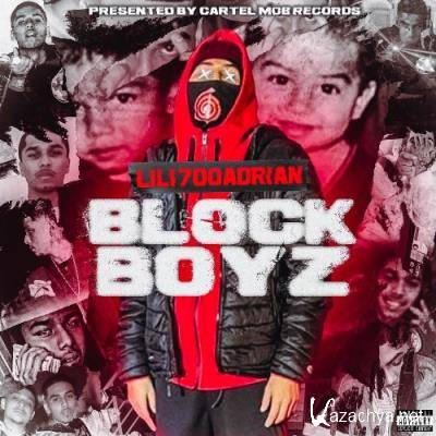 Lil1700Adrian - Block Boyz (2022)