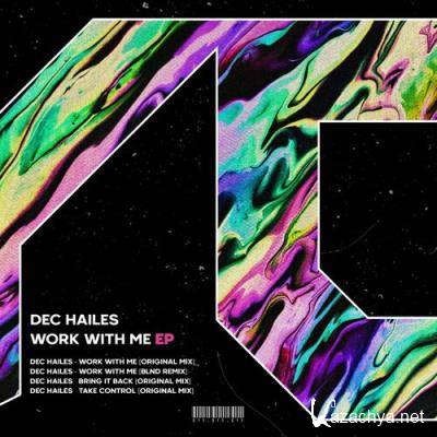 Dec Hailes - Work With Me (2022)