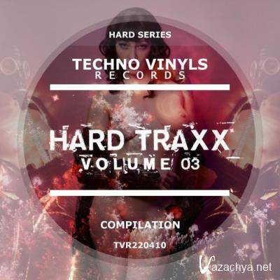 Hard Traxx, Vol. 03 (2022)