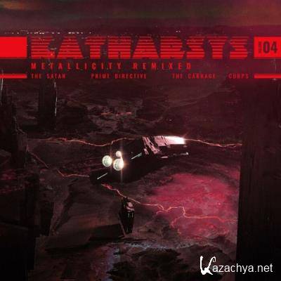 Katharsys - Metallicity Remixed Part 4 (2022)
