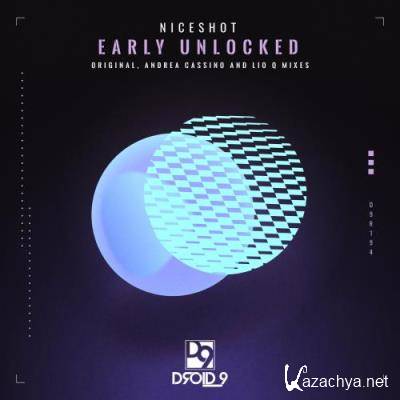 Niceshot - Early Unlocked (2022)