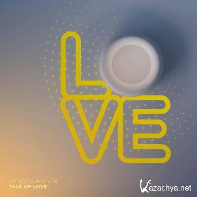 I'm Not A Blonde - This Is Light (2022)