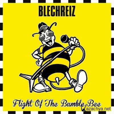Blechreiz - Flight of the Bumble Bee (2022)