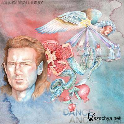 John Carroll Kirby - Dance Ancestral (2022)