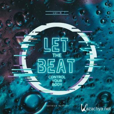 Let The Beat Control Your Body, Vol. 3 (2022)