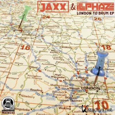 Jaxx & Illphaze - London To Brum EP (2022)