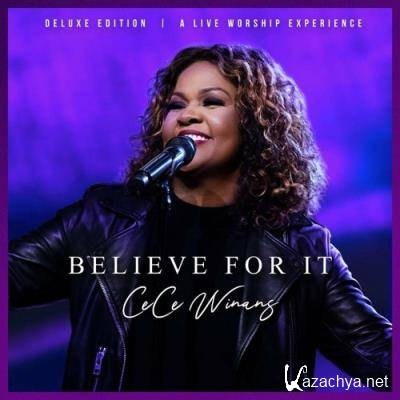 CeCe Winans - Believe For It (Deluxe Edition) (2022)