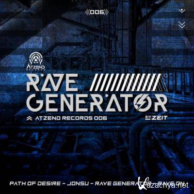 Zeit - Rave Generator (2022)