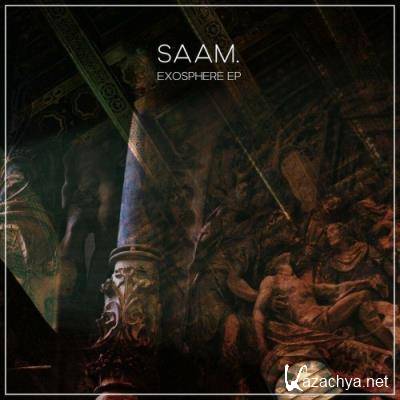 SAAM. - Exosphere EP (2022)