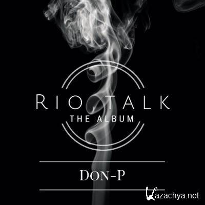 Dat Don-P - Rio Talk The Album (2022)