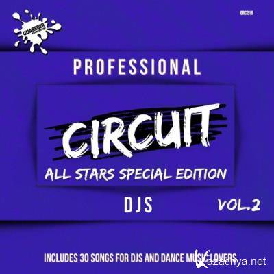 Professional Circuit Djs (All Stars Special Edition) Compilation Vol.2 (2022)