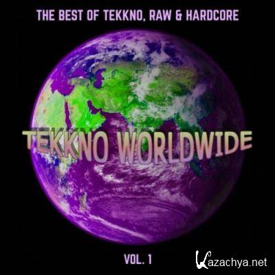 Tekkno Worldwide, Vol. 1 (The Best of Tekkno, Raw & Hardcore) (2022)