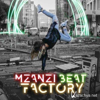 Mzanzi Beat Factory (2022)