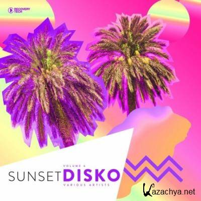 Sunset Disko, Vol. 6 (2022)