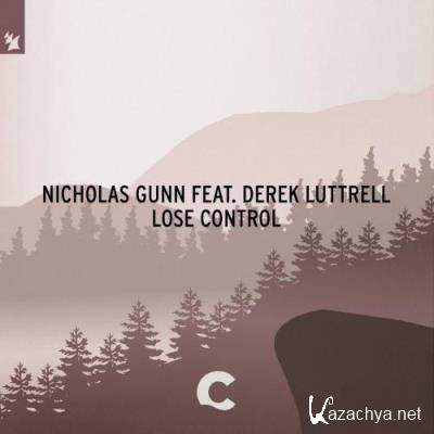 Nicholas Gunn ft Derek Luttrell - Lose Control (2022)