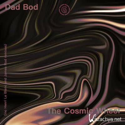 Dad Bod - The Cosmic Wheel (2022)