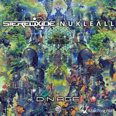 Stereoxide & Nukleall - D.N.Age (2022)