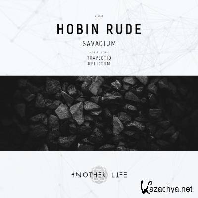 Hobin Rude - Savacium (2022)