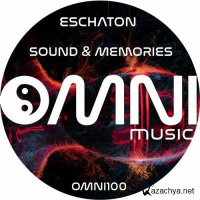Eschaton - Sound & Memories (2022)