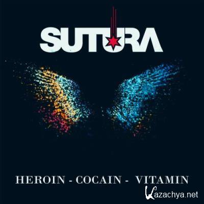 Sutura - Heroin Cocain Vitamin (2022)