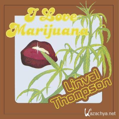 Linval Thompson - I Love Marijuana (Expanded Version) (2022)