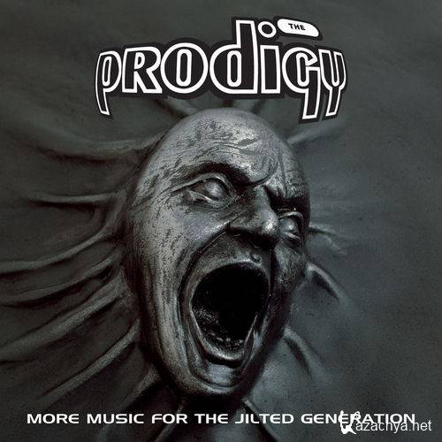The Prodigy - More Music for the Jilted Generation (Remastered)