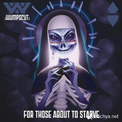 Wumpscut - For Those About to Starve (2022)