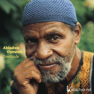 Abiodun Oyewole - Gratitude (2022)
