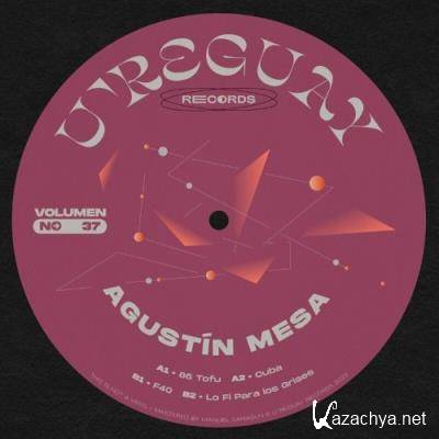 Agustin Mesa - U're Guay, Vol. 37 (2022)