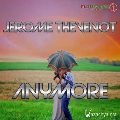 Jerome Thevenot - Anymore (2022)