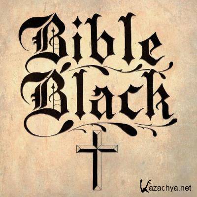 Bible Black - The Complete Recordings 1981-1983 (2022)