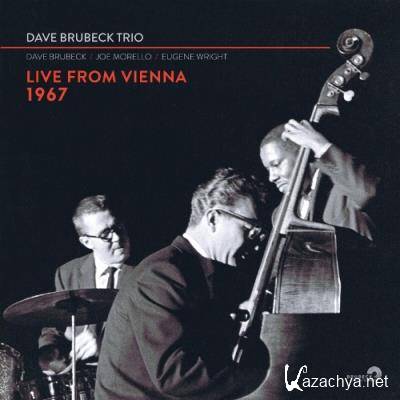 Dave Brubeck - Dave Brubeck Trio: Live From Vienna 1967 (2022)
