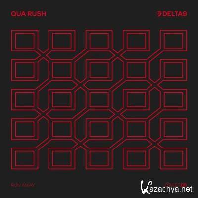 Qua Rush - Run Away (2022)