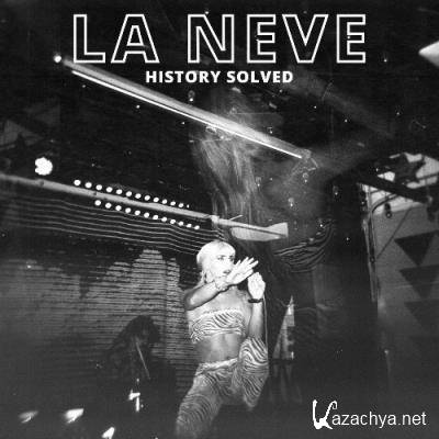 La Neve - History Solved (2022)