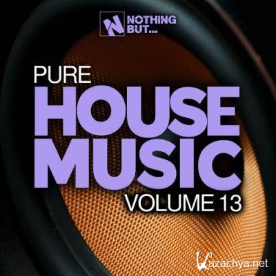 Nothing But... Pure House Music, Vol. 13 (2022)