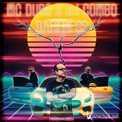 MC Duro x DJ Combo - Darkness (2022)