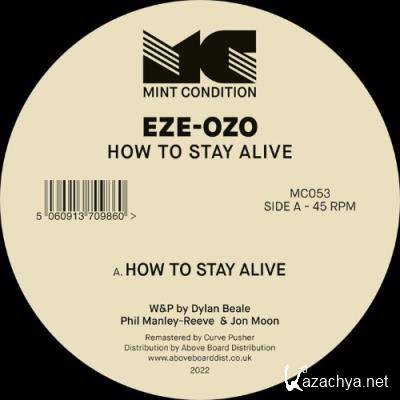 Eze-Ozo - How To Stay Alive (2022)