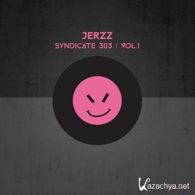 Jerzz - Syndicate 303 / Vol.1 (2022)