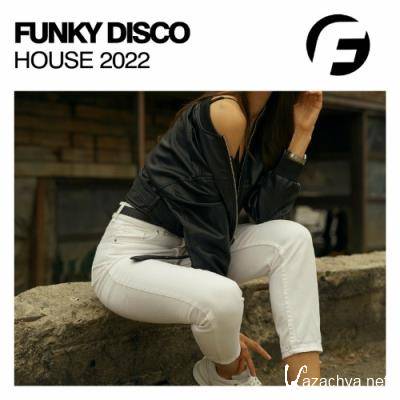 Funky Disco House 2022 (2022)