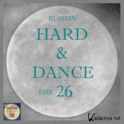 Russian Hard & Dance EMR Vol. 26 (2022)