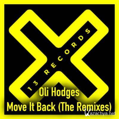 Oli Hodges - Move It Back (The Remixes) (2022)