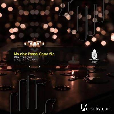 Mauricio Ponce & Cesar Vilo - I See The Lights Remixes (2022)