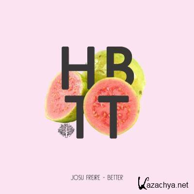 Josu Freire - Better (2022)