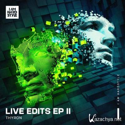 Thyron - Live Edits EP II (2022)