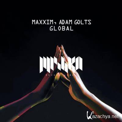 Maxxim & Adam Golts - Global (2022)