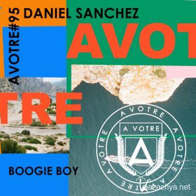 Daniel Sanchez - Boogie Boy (2022) Daniel Sanchez - Boogie Boy (2022)
