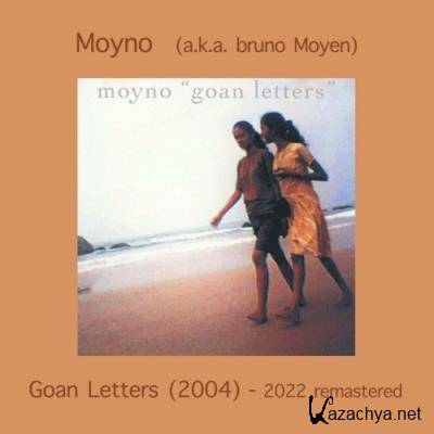 Moyno - Goan Letters (2004) (2022 Remastered) (2022)