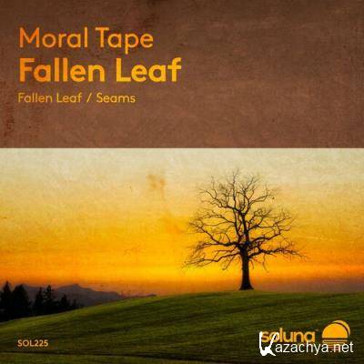 Moral Tape - Fallen Leaf (2022)